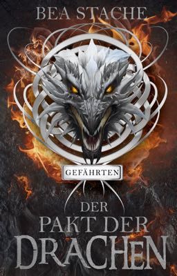 Der Pakt der Drachen - Gefährten 