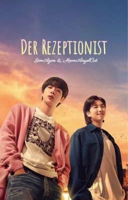 Der Rezeptionist. Namjin FF