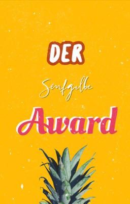 🧡🧡Der Senfgelbe Award 2020/21💛 (Geschlossen )💛