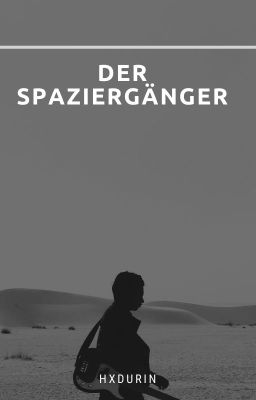 Der Spaziergänger