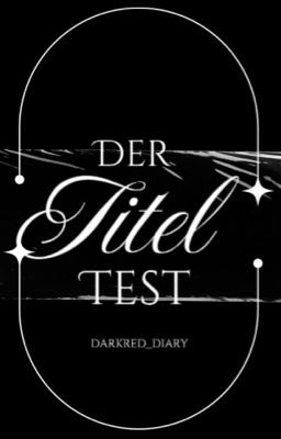 Der Titel-Test