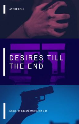 Desires Till the End (H2OVanoss)