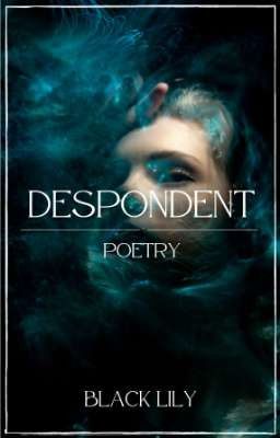 DESPONDENT