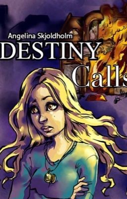 Destiny Calls