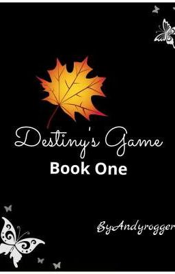 Destiny's Game(Book One)