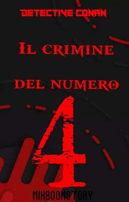 Detective Conan in: il crimine del numero 4 (Completa)