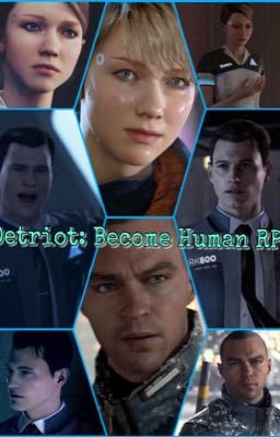 Detroit: Become Human RP