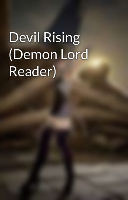 Devil Rising (Demon Lord Reader)