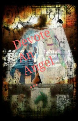 Devote An Angel- SnK / AoT