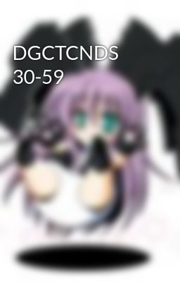 DGCTCNDS 30-59