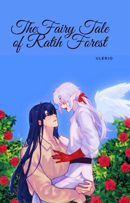 [DGM|Yullen] The Fairy Tale of Ratih Forest