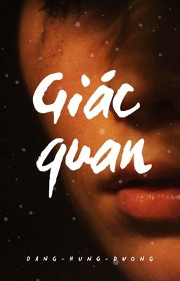 [ ĐHD ] Giác quan