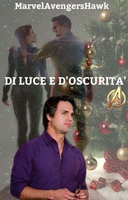 Di luce e d'oscurità#BruceBanner