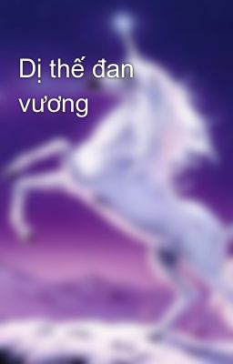 Dị thế đan vương