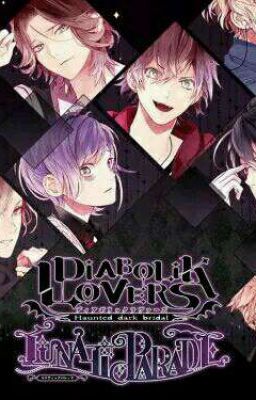 [ Diabolik Lovers] Nhớ Em