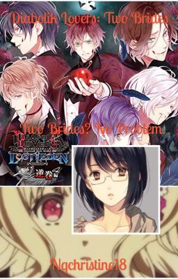 Diabolik Lovers: Two Brides 