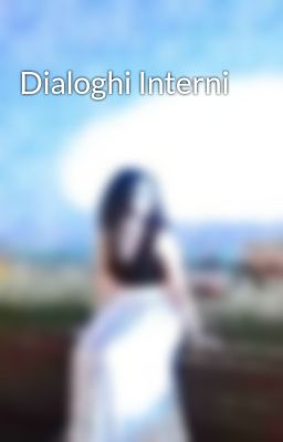 Dialoghi Interni