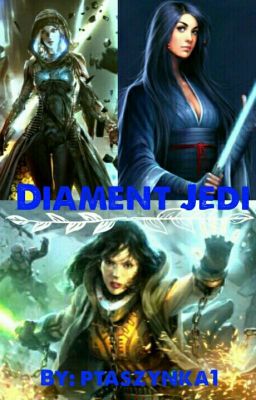 Diament Jedi (Wolno pisane) / FF Star wars: Rebels.