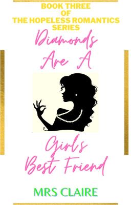 Diamonds Are A Girl's Best Friend: A Dark Romance