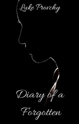 Diary of a Forgotten