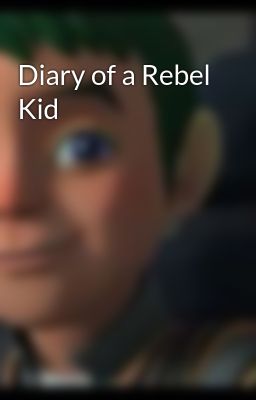 Diary of a Rebel Kid