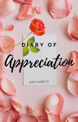 Diary of Appreciation