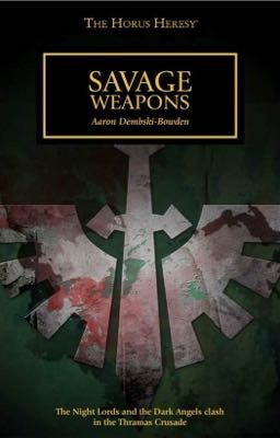 [Dịch] Savage Weapons - Những vũ khí man rợ
