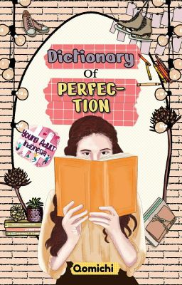 Dictionary Of Perfection [TAMAT]