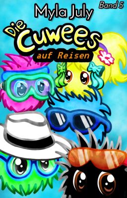 Die Cuwees auf Reisen Band 5