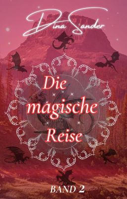 Die magische Reise