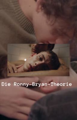 Die Ronny-Bryan-Theorie