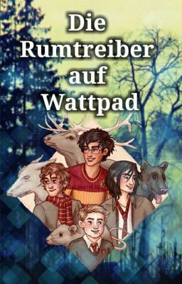 Die Rumtreiber auf Wattpad 