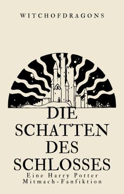 Die Schatten des Schlosses - Harry Potter MMFF