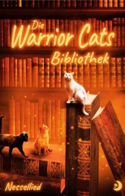 Die Warrior Cats Bibliothek