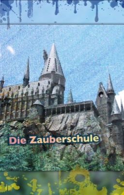 Die Zauberschule 