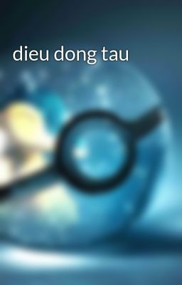 dieu dong tau