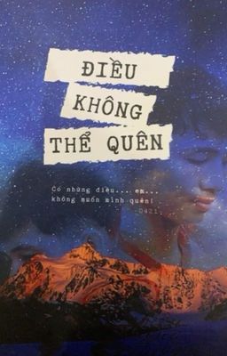 Điều không thể quên 