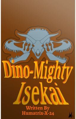 Dino-Mighty Isekai