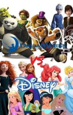 Disney and DreamWorks  made by Teaddy1997