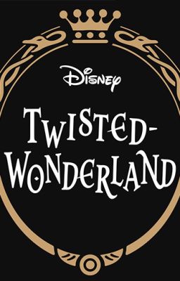 Disney Twisted Wonderland Fiction