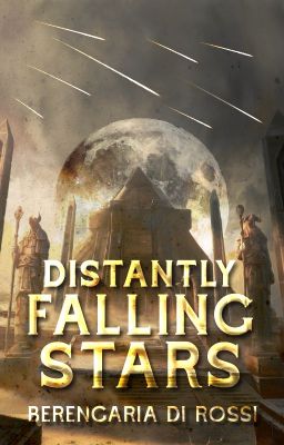 Distantly Falling Stars (GRAND WINNER * ONC 2019)