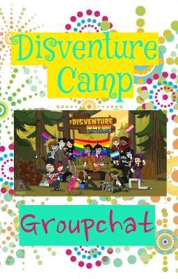 Disventure Camp Groupchat (updated version) 