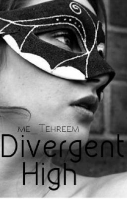 Divergent High:The Masquerade Ball