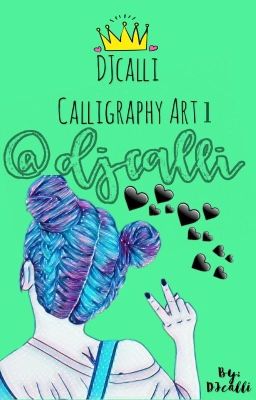 DJcalli Calligraphy Art❤️