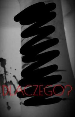 Dlaczego?