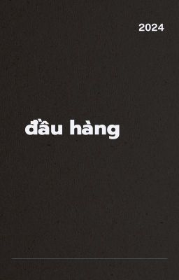 [ĐM] ĐẦU HÀNG - LULU