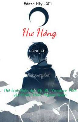 [Đm/ngắn] Hư Hỏng - Đông Chi