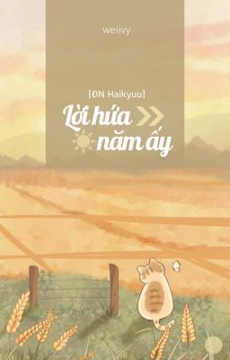 [ĐN Haikyuu] ➺ Lời hứa năm ấy