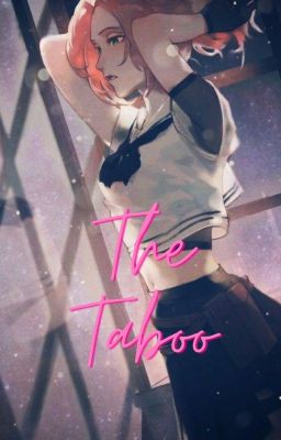 [DN Naruto + TR]The Taboo