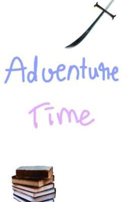 [ĐN One Piece] Adventure Time